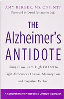The Alzheimer's Antidote book cover that shows how to do a cheap keto diet